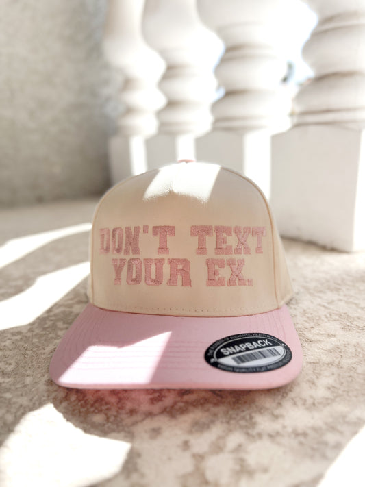 Don’t Text Your Ex Hat